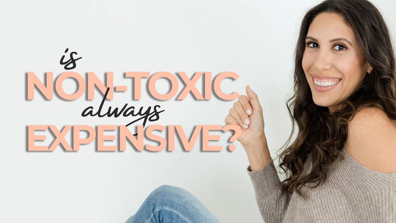 Woman sitting and smiling beside text asking, "Is non-toxic always expensive?.